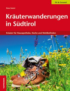 Kräuterwanderungen in Südtirol
